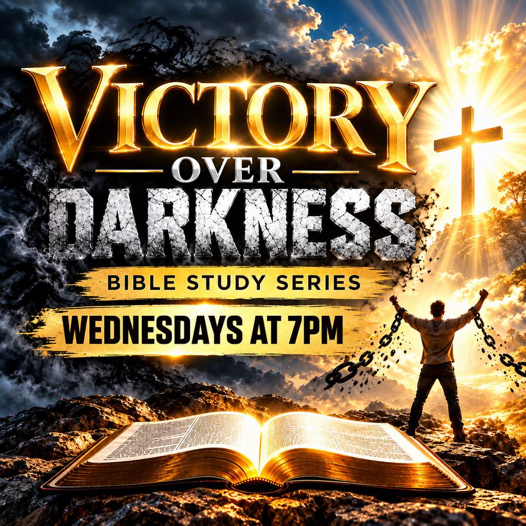 Victory Over Darkness Bible Study Series October 2026 7pm 